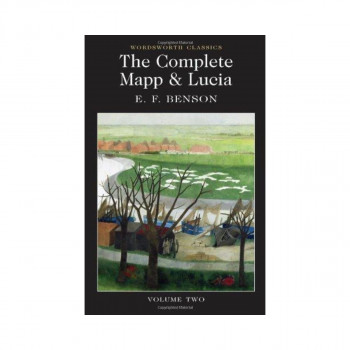 The Complete Mapp & Lucia : Volume Two 