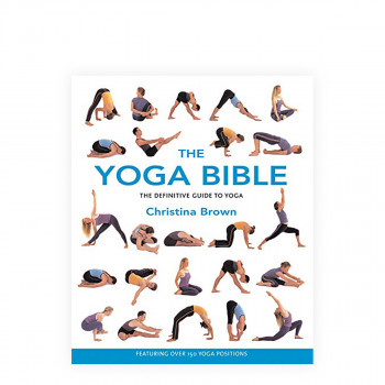 The Classic Yoga Bible : Godsfield Bibles 