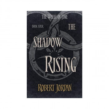 The Shadow Rising (The Wheel of Time Book 4) 