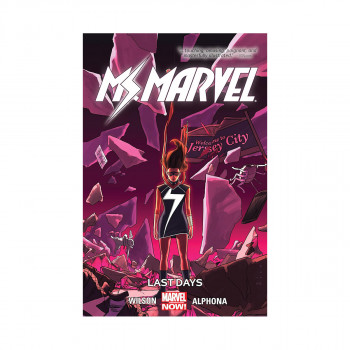 Ms. Marvel Vol. 4: Last Days (Marvel Now) 