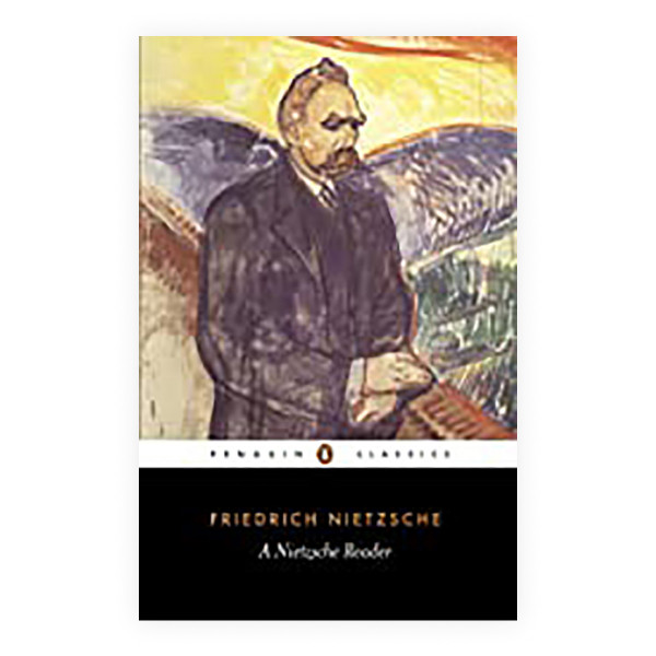 A Nietzsche Reader 