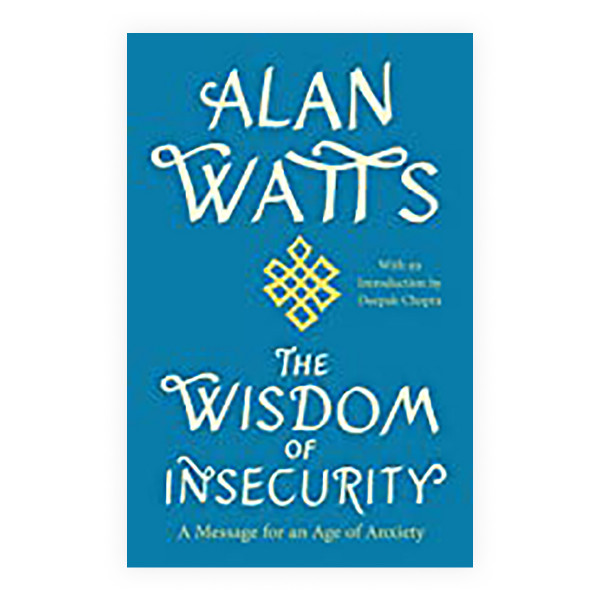 The wisdom of insecurity 