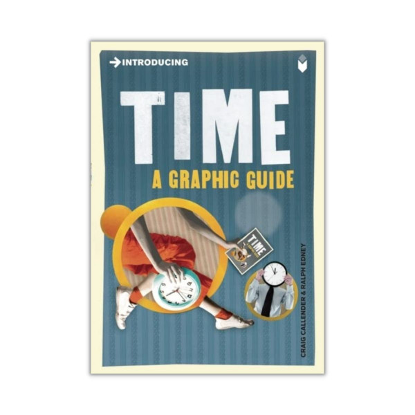 Introducing Time: A Graphic Guide 