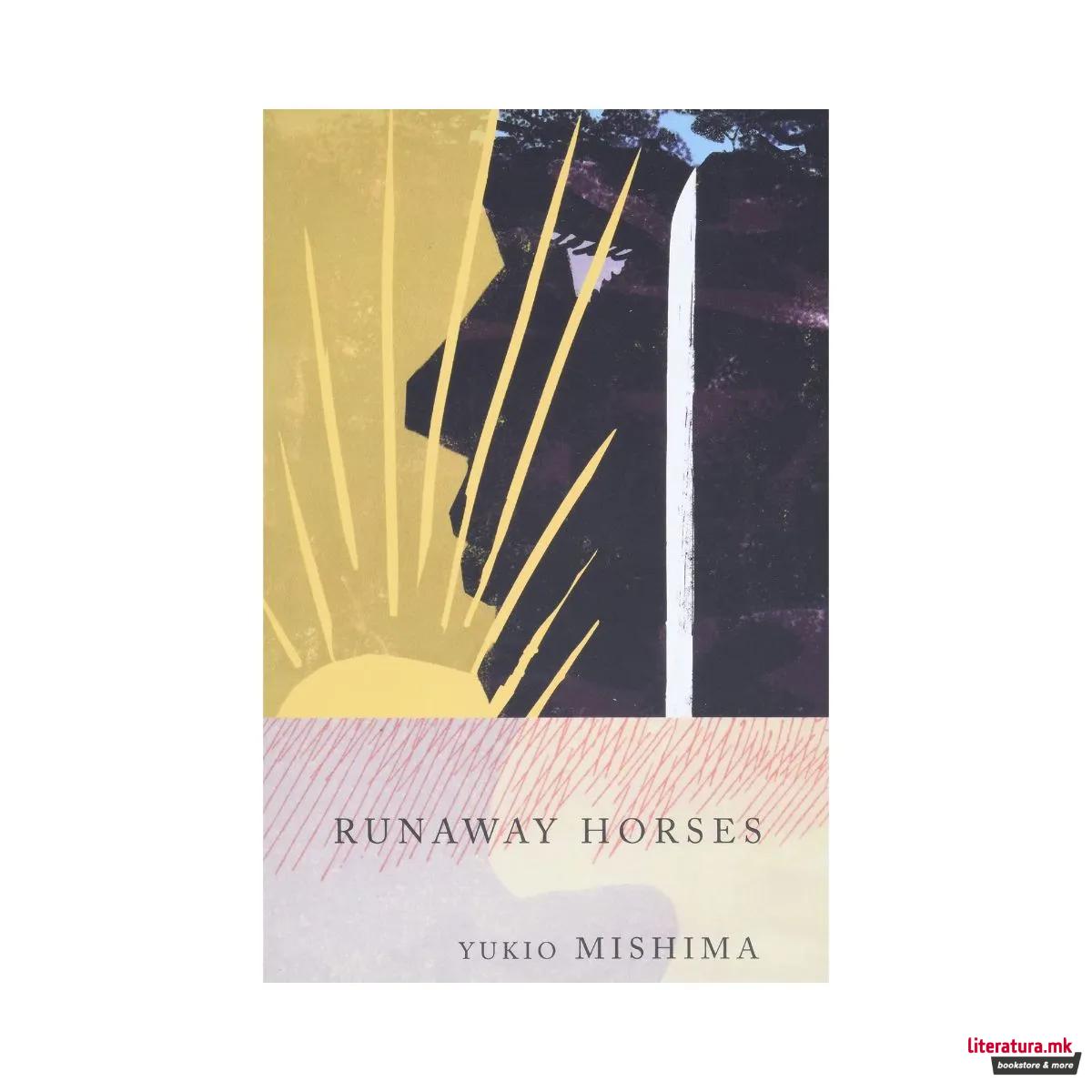 Runaway Horses: The Sea of Fertility, 2