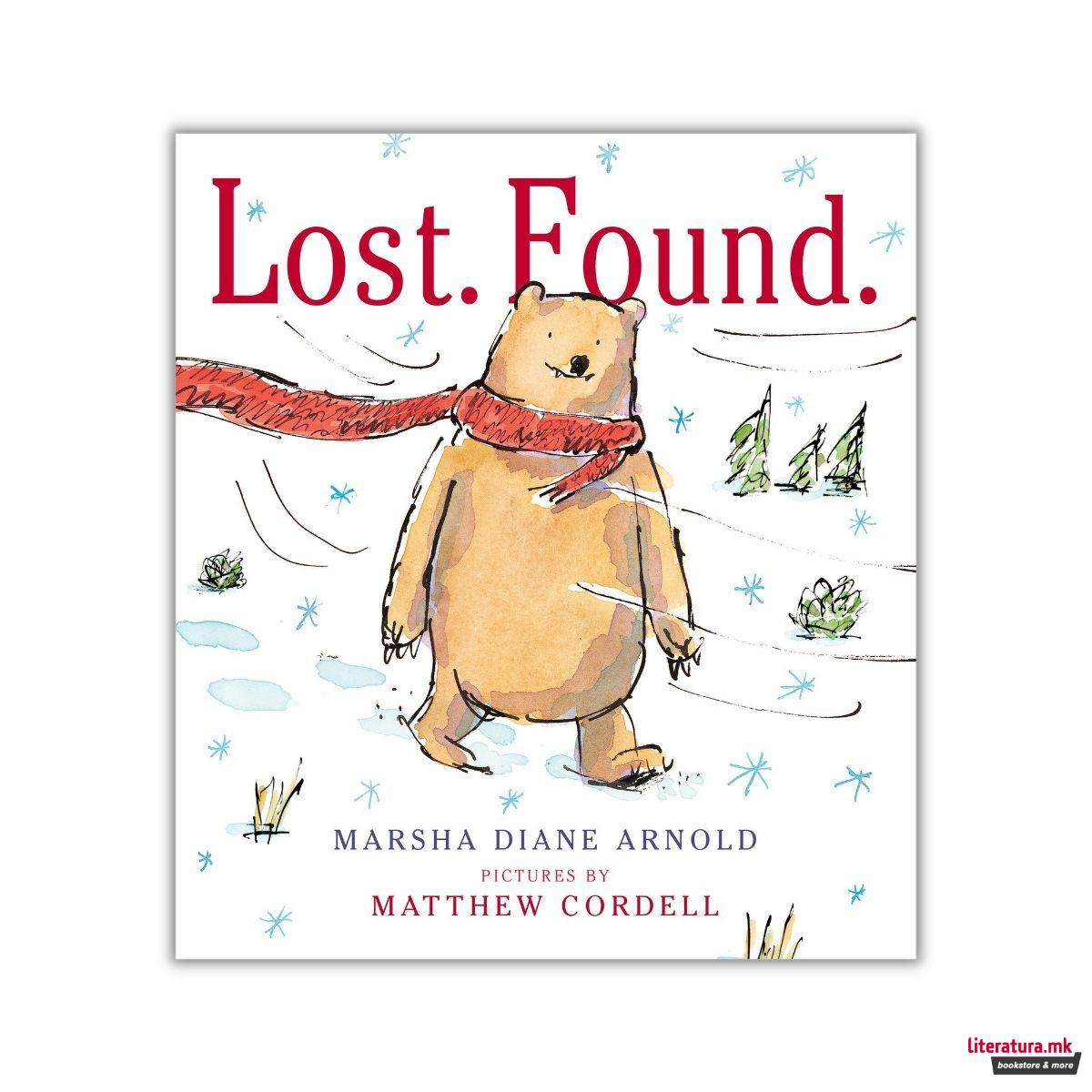 Lost. Found.: A Picture Book 