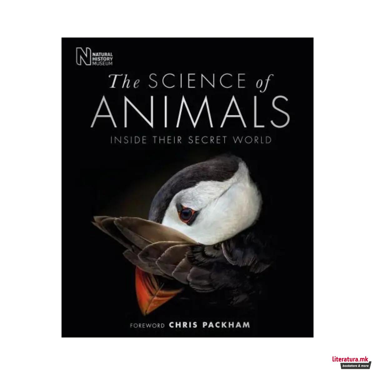 The Science of Animals : Inside their Secret World 