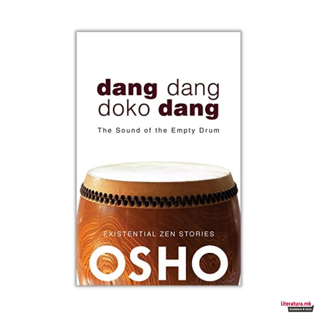 Dang Dang Doko Dang : The Sound of the Empty Drum 