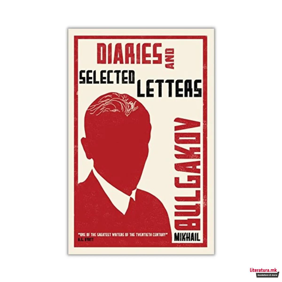 Diaries and Selected Letters 