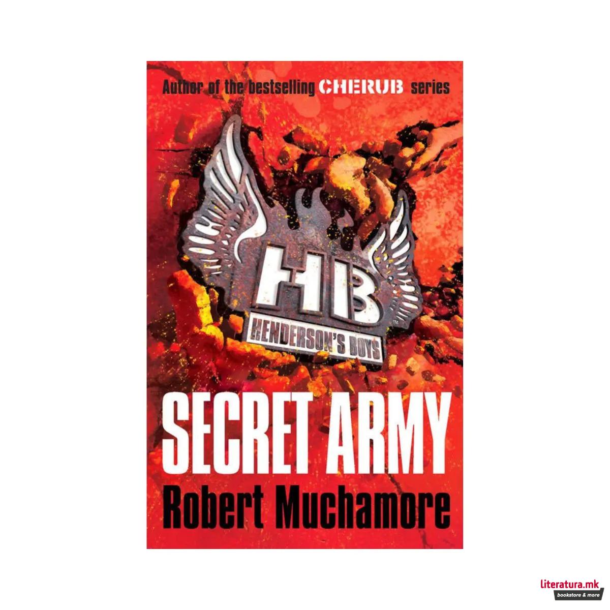 Henderson's Boys: Secret Army (Book 3) 