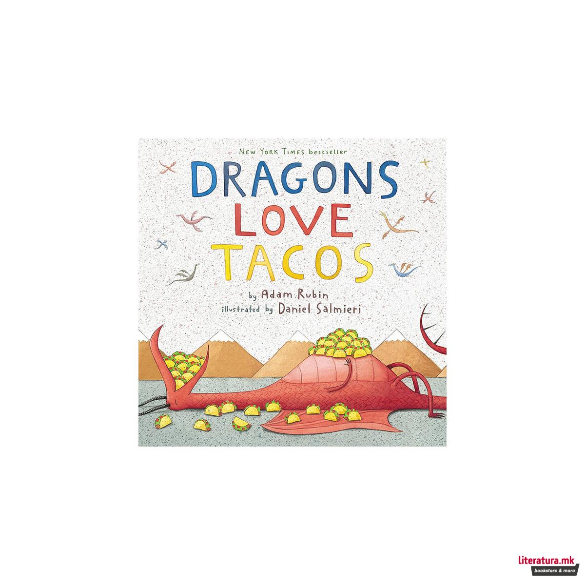 Dragons Love Tacos 