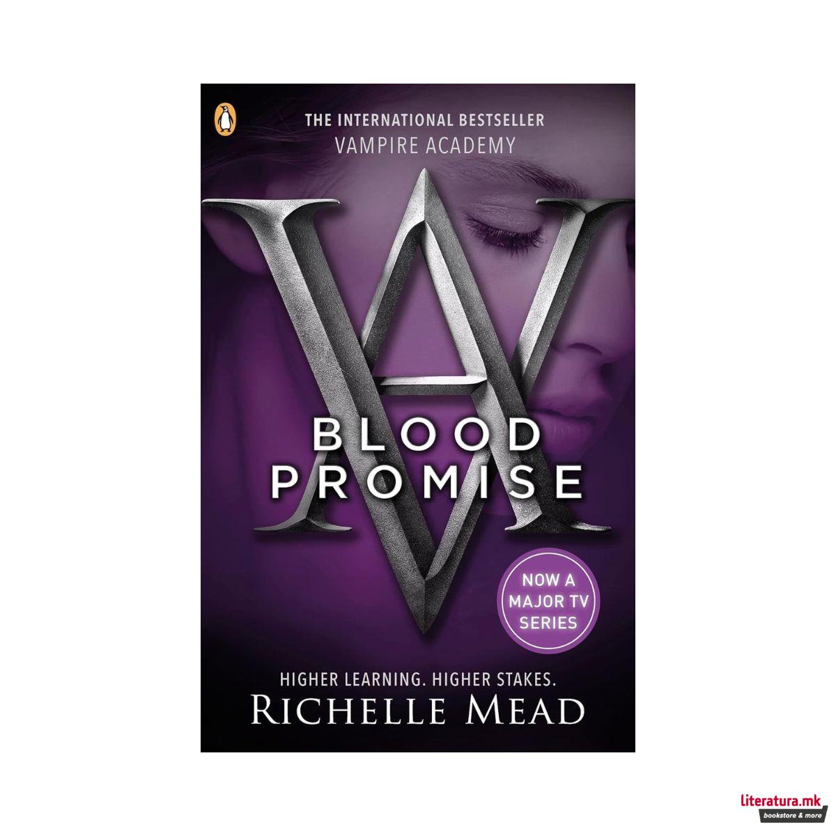 Vampire Academy: Blood Promise (Book 4) 