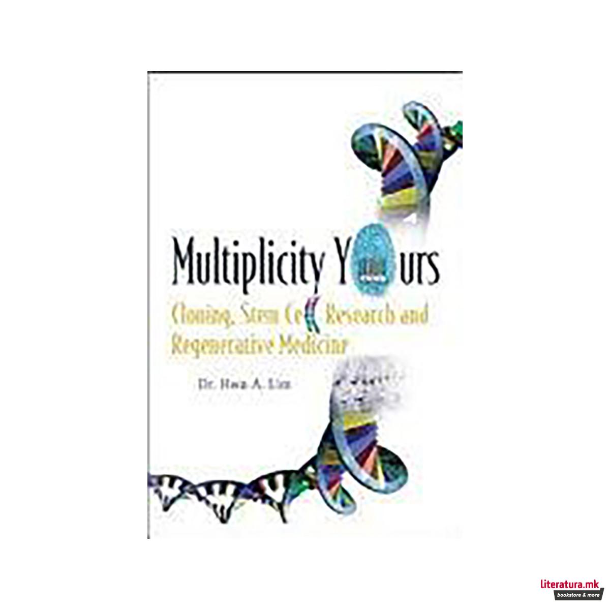 Multiplicity Yours 