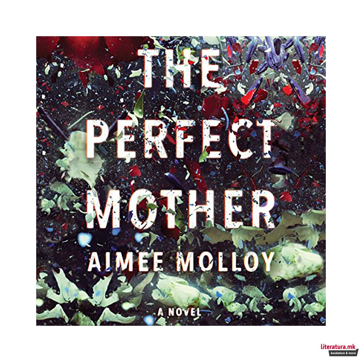 The Perfect Mother